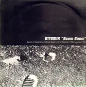 12inch Vinyl Single - Ottomix - Boom Boom