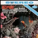LP - Ottorino Respighi - The Birds / Brazilian Impressions (Antal Dorati)