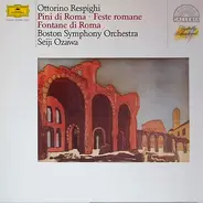 Ottorino Respighi - Pini Di Roma • Feste Romane • Fontane Di Roma