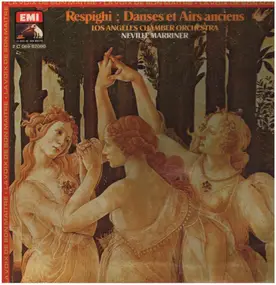 Ottorino Respighi - Danses Et Airs Anciens