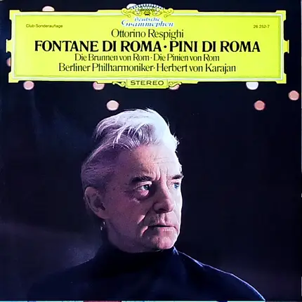 Ottorino Respighi (Karajan) - Fontane Di Roma • Pini Di Roma