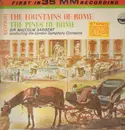 LP - Ottorino Respighi - Sir Malcolm Sargent , The London Symphony Orchestra - The Fountains Of Rome / The Pines Of Rome - Red Label