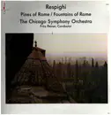 LP - Respighi - Pines Of Rome / Fountains Of Rome