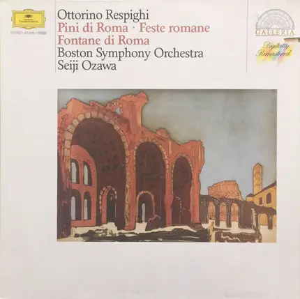 Ottorino Respighi - Pini Di Roma • Feste Romane • Fontane Di Roma, Seiji Ozawa