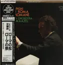 LP - Respighi - Pini Di Roma · Feste Romane (Maazel) - OBI + Inserts / FFSS