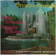 Ottorino Respighi - Feste Romane / Fontane di Roma