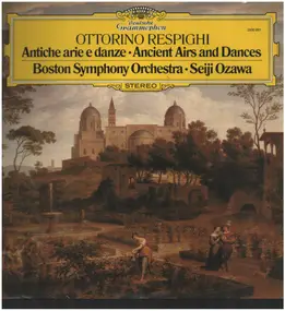 Ottorino Respighi - Antiche arie e danze - Ancient Airs and Dances