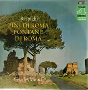 Respighi - Pini di Roma - Fontane di Roma