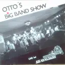 LP - Otto's Bigband - Live bei Joe Am Ku'Damm - Ab geht die Luzie... - Write on cover