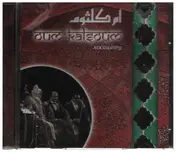 Oum Kalthoum - Azkouriny