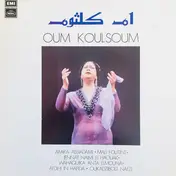 Oum Kalthoum - Oum Koulsoum