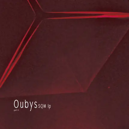 Oubys - SQM LP PART II