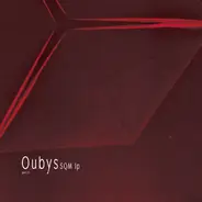 Oubys - SQM LP PART II