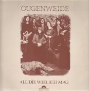 Ougenweide - All die Weil ich mag