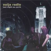 CD - Ouija Radio - Last Night On Earth