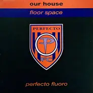 Our House - Floor Space