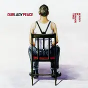 Our Lady Peace - Healthy in Paranoid Times (SONY XCP CONTENT/COPY-PROTECTED CD)