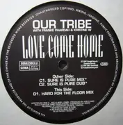 2 x 12'' - Our Tribe With Franke Pharoah & Kristine W - Love Come Home