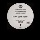 12'' - Our Tribe, Franke Pharoah - Love Come Home