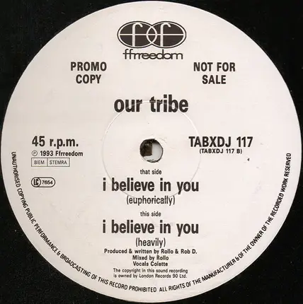 Our Tribe - I Believe in You