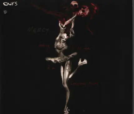 Ours - Mercy... (Dancing for the Death of an Imaginary Enemy)