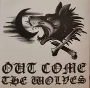 7inch Vinyl Single - Out Come The Wolves - Out Come The Wolves