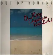 12inch Vinyl Single - Out Of Bounds - O...Kay (Holidays In West L.A.)