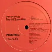 Out of Office - Break Of Dawn 2008