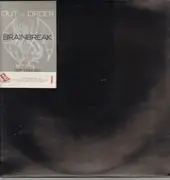 12inch Vinyl Single - Out Of Order - Brainbreak