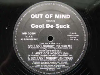 Out Of Mind Featuring Cool De Suck - Ain't Got Nobody
