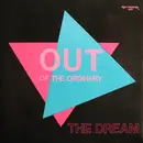 12'' - Out Of The Ordinary - The Dream