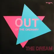 Out Of The Ordinary - The Dream