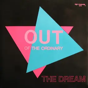 Out of the Ordinary - The Dream