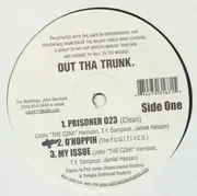 12inch Vinyl Single - Out Tha Trunk - Prisoner 023 EP