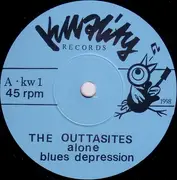 7'' - Outtasites - You Ain't Cool (But I Love You!)