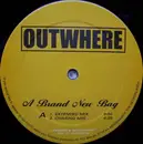 12'' - Outwhere - A Brand New Bag