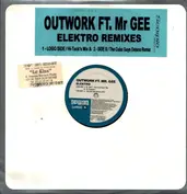 Outwork Ft. Mr. Gee
