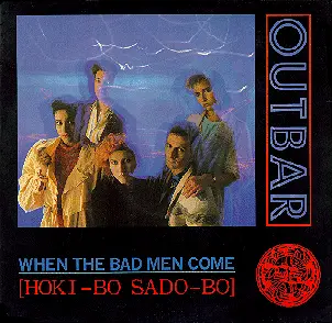 Outbar - When The Bad Men Come (Hoki-bo Sado-bo)