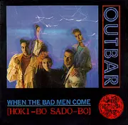 12'' - Outbar - When The Bad Men Come (Hoki-bo Sado-bo)
