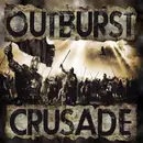 7inch Vinyl Single - Outburst - Crusade - Numbered