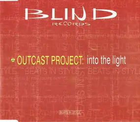 Outcast Project - Into The Light