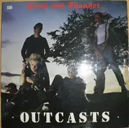 Outcasts - Blood And Thunder