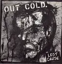 7'' - Out Cold., Out Cold - Lost Cause