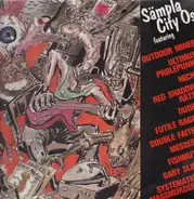 Outdoor Miner, Red Shadow Rats, Futile Rage - Sämpla City Os