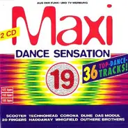 The Outhere Brothers / Twenty Fingers Feat. Gillette / Real Mccoy / etc - Maxi Dance Sensation 19