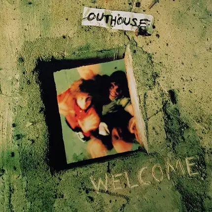 Outhouse - Welcome