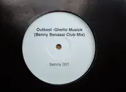 OutKast - Ghetto Musick