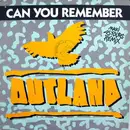 12inch Vinyl Single - Outland - Can You Remember