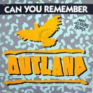 Outland - Can You Remember