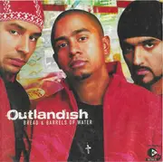 CD - Outlandish - Bread & Barrels Of Water